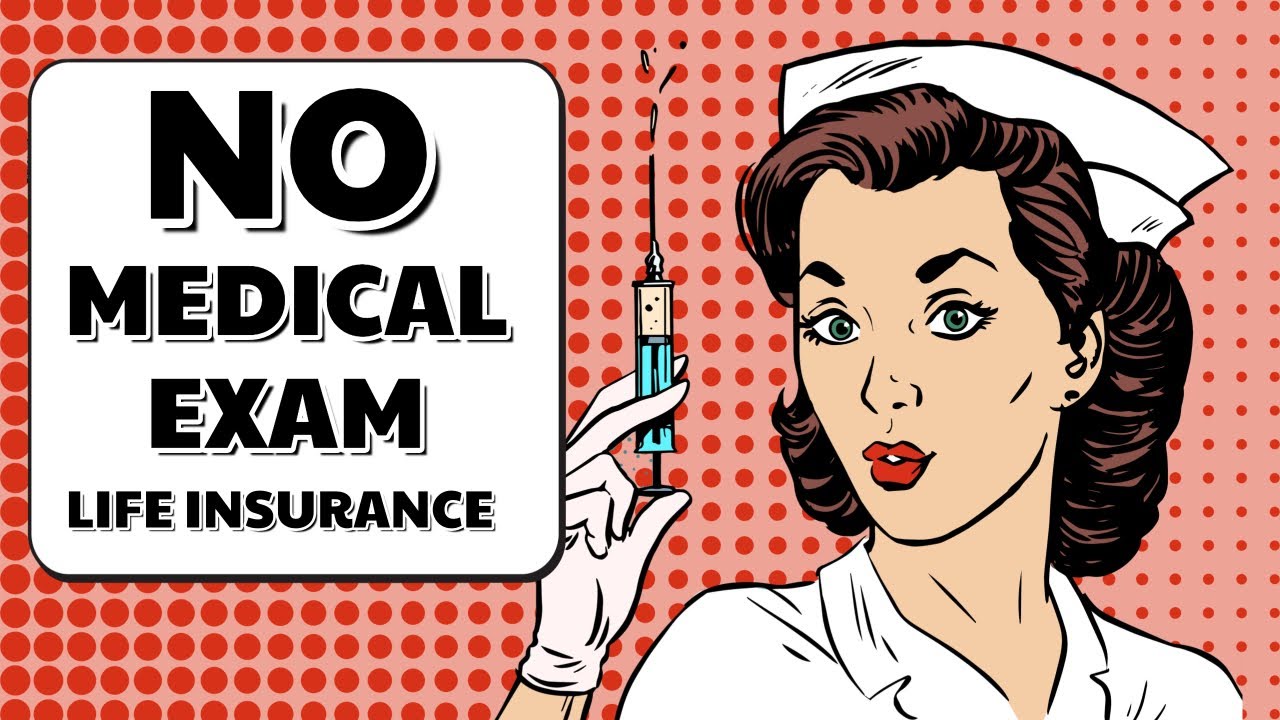 No Medical Exam Life Insurance